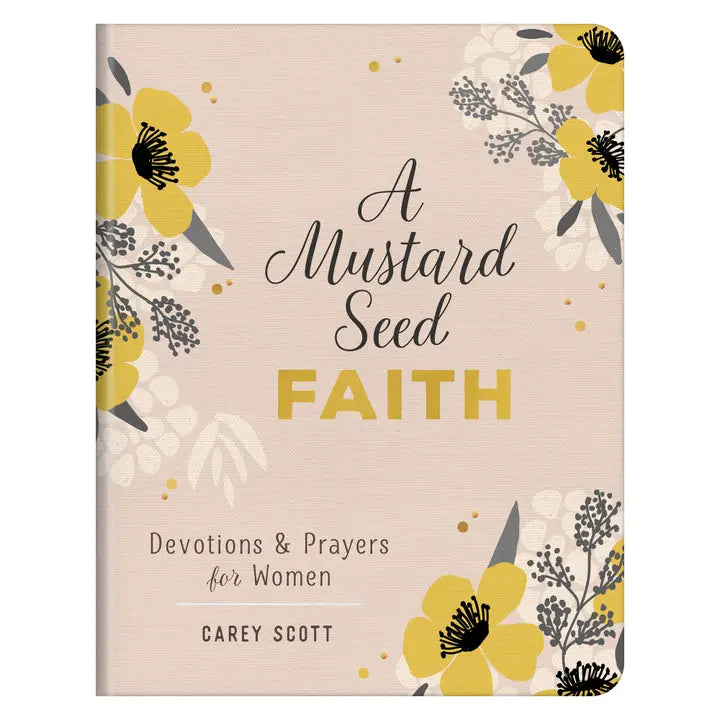 A Mustard Seed Faith Devotional