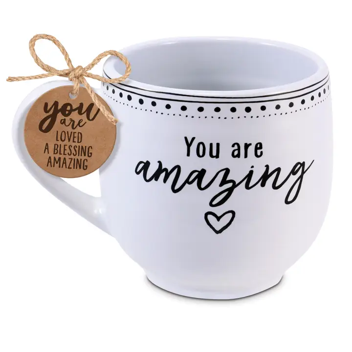 You Are Amazing Coffee Mug